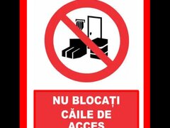 Placuta nu blocati caile de acces